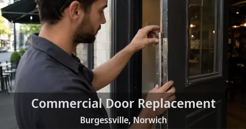 Commercial Door Replacement Burgessville, Norwich - ON