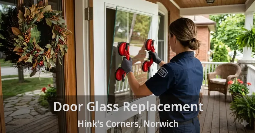 Door Glass Replacement Hink's Corners, Norwich - ON