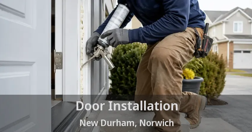 Door Installation New Durham, Norwich - ON