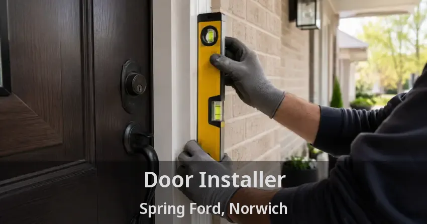 Door Installer Spring Ford, Norwich - ON