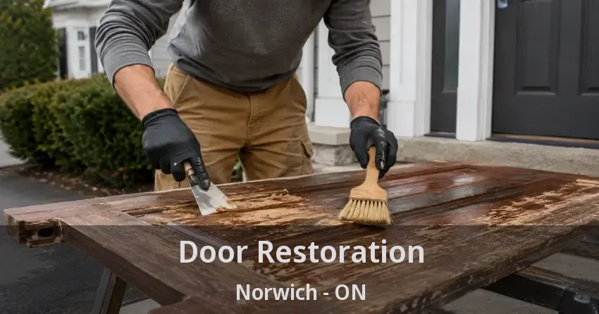 Door Restoration Norwich - ON