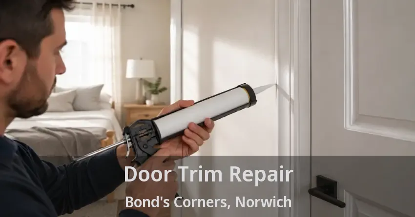 Door Trim Repair Bond's Corners, Norwich - ON