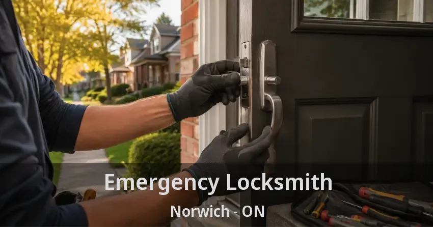 Emergency Locksmith Norwich - ON
