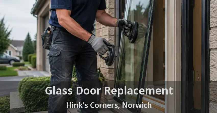 Glass Door Replacement Hink's Corners, Norwich - ON