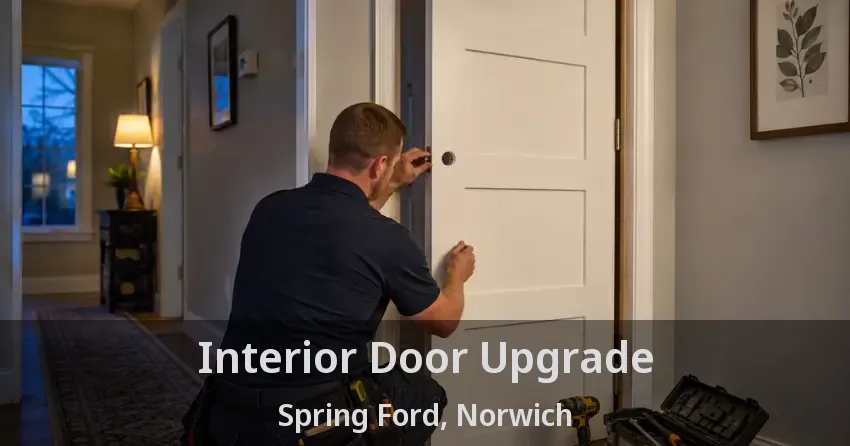 Interior Door Upgrade Spring Ford, Norwich - ON