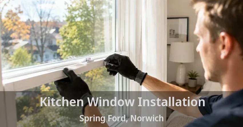 Kitchen Window Installation Spring Ford, Norwich - ON