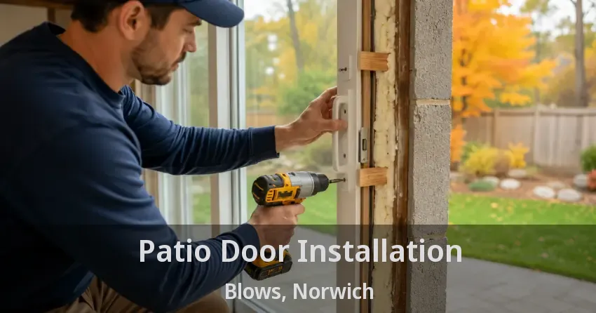 Patio Door Installation Blows, Norwich - ON