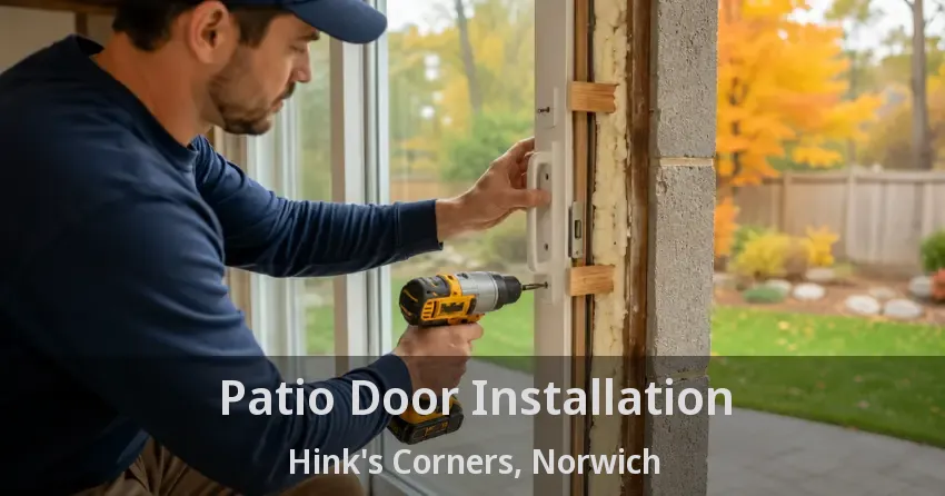 Patio Door Installation Hink's Corners, Norwich - ON
