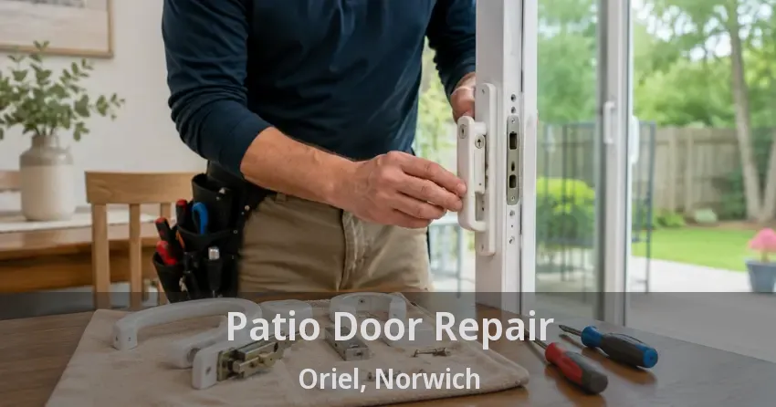Patio Door Repair Oriel, Norwich - ON