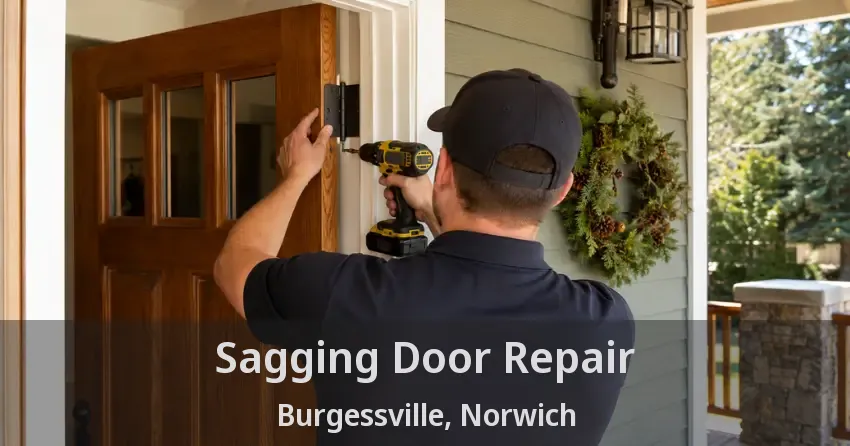 Sagging Door Repair Burgessville, Norwich - ON