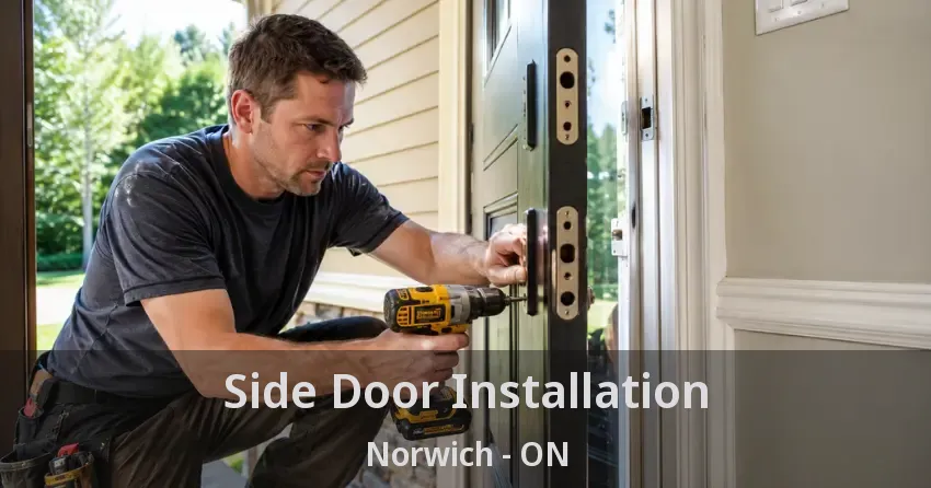 Side Door Installation Norwich - ON